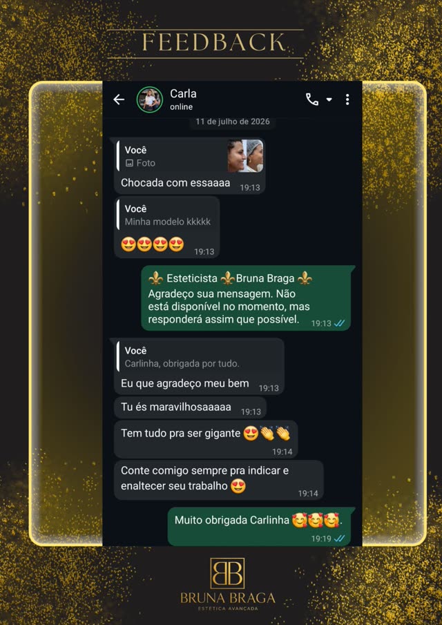 Depoimento de Carla elogiando o trabalho da Bruna Braga Estética